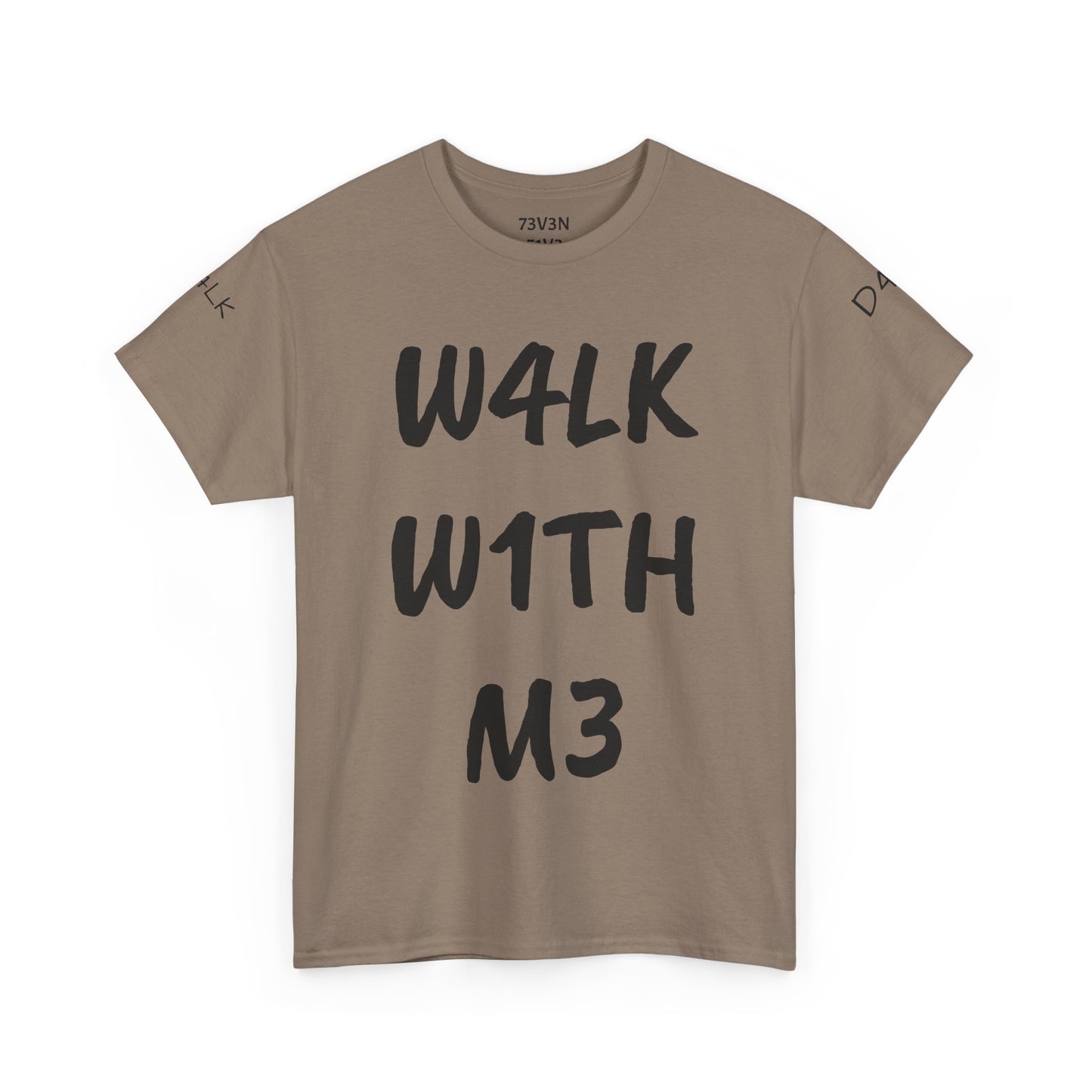 W4LK W1TH M3 (Heavy Cotton Tee)
