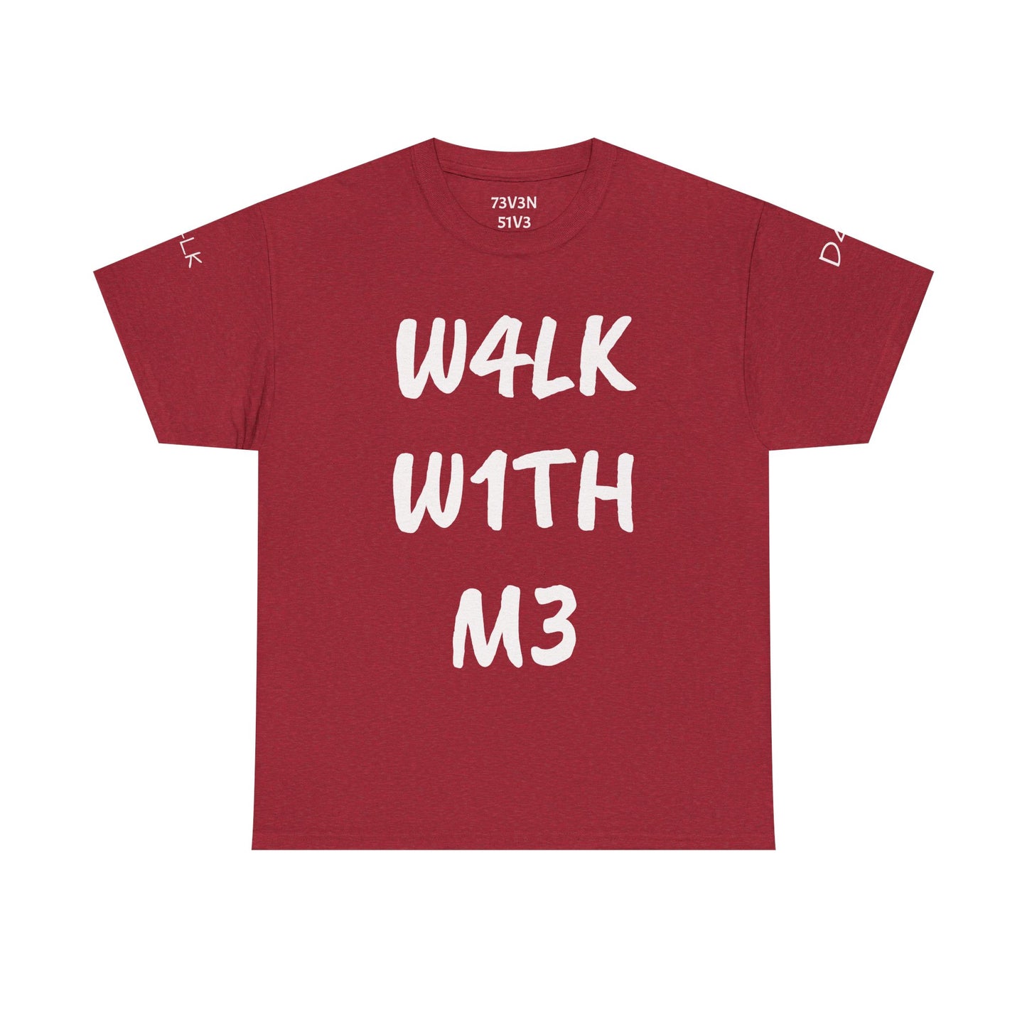 W4LK W1TH M3 (Heavy Cotton Tee)
