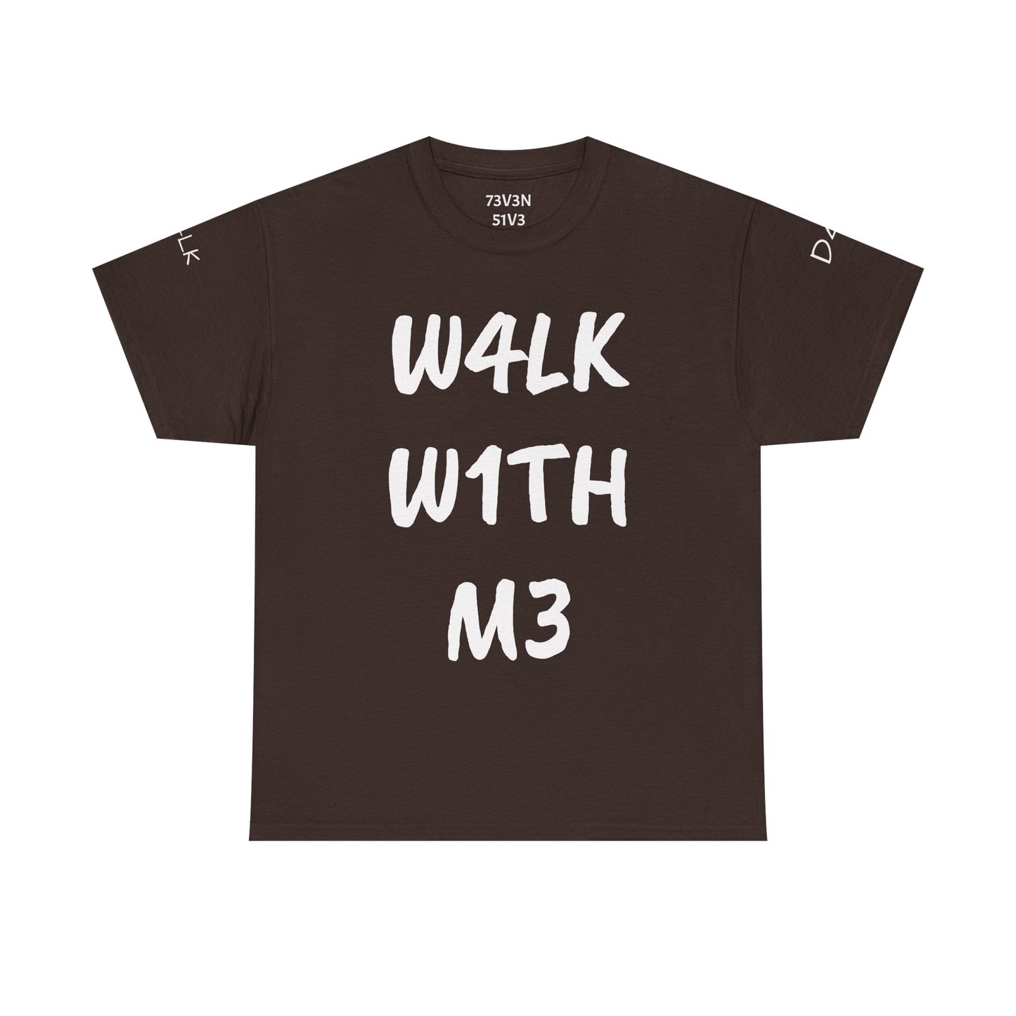 W4LK W1TH M3 (Heavy Cotton Tee)