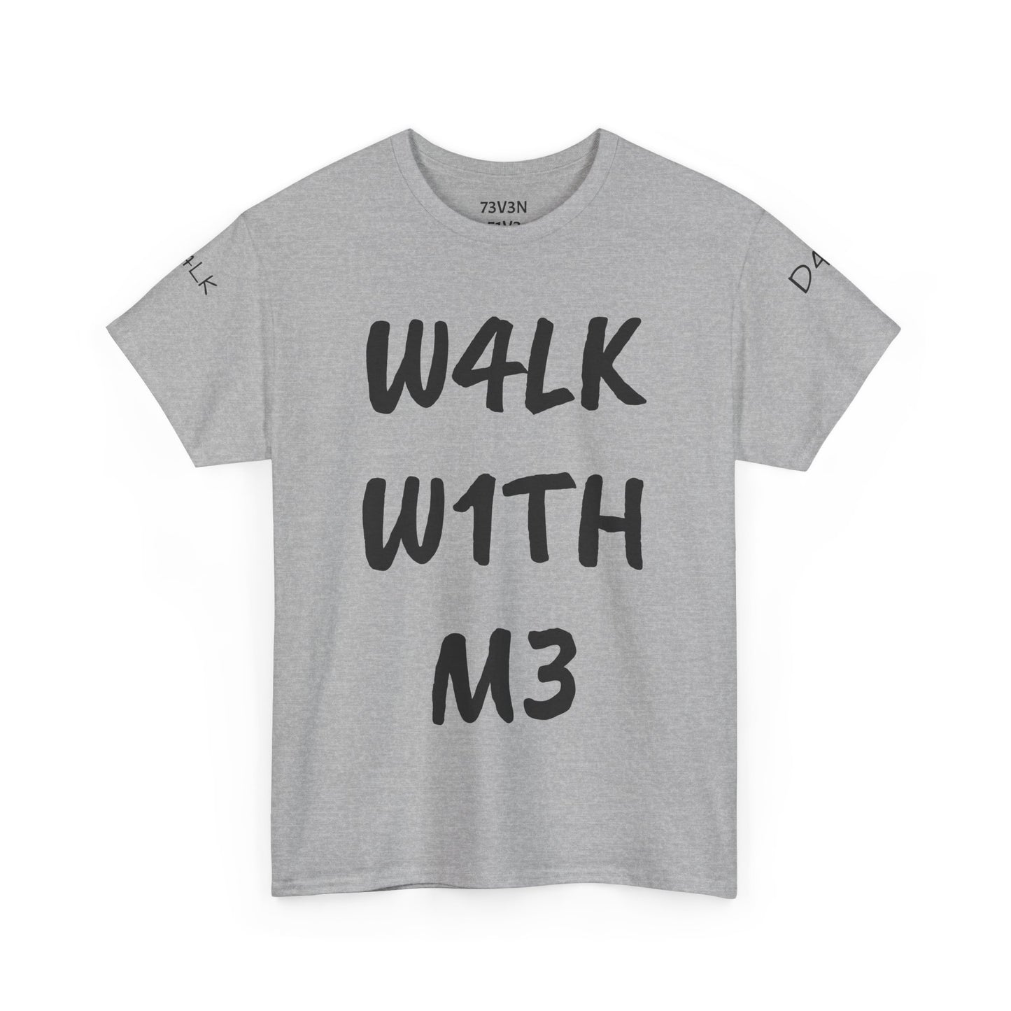 W4LK W1TH M3 (Heavy Cotton Tee)