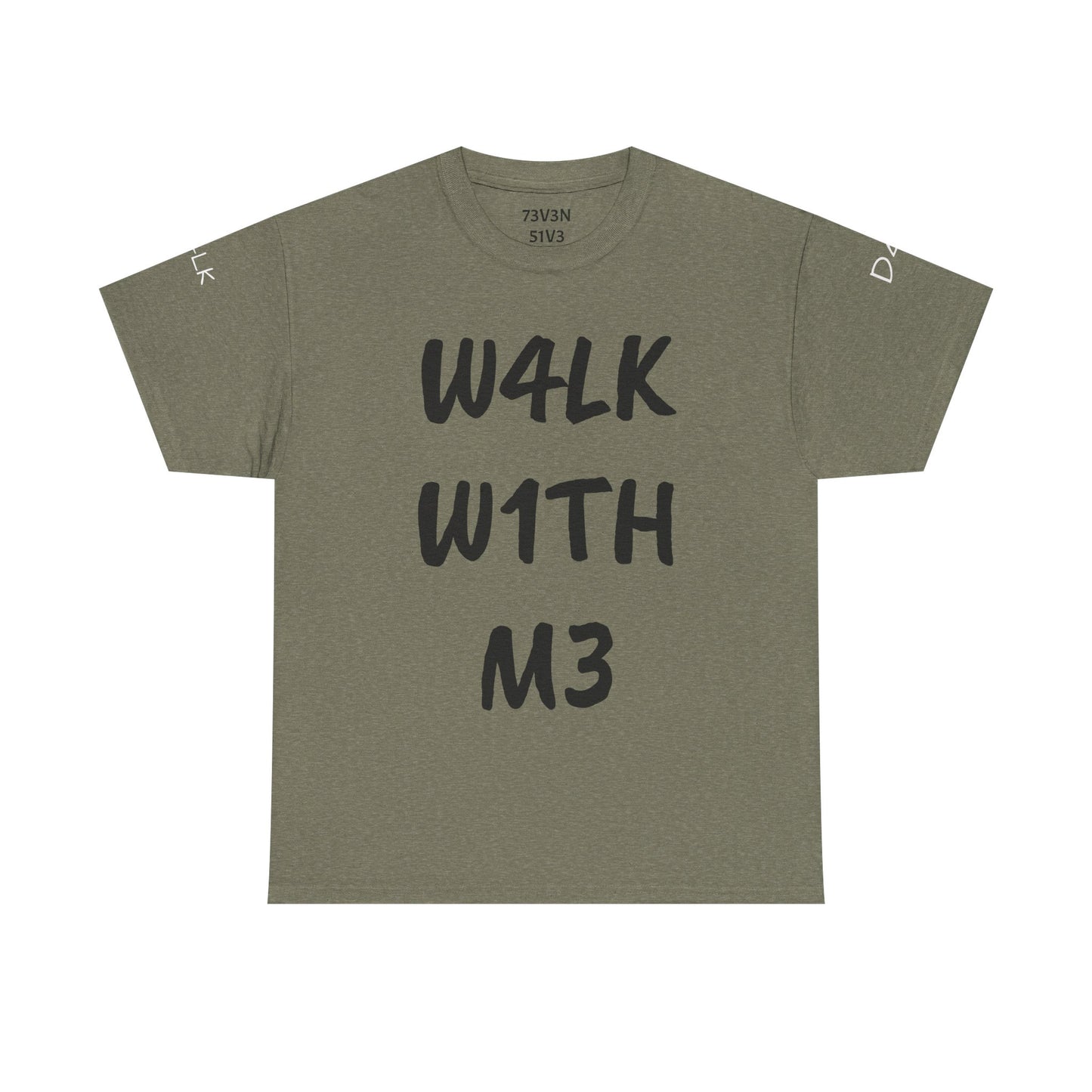 W4LK W1TH M3 (Heavy Cotton Tee)