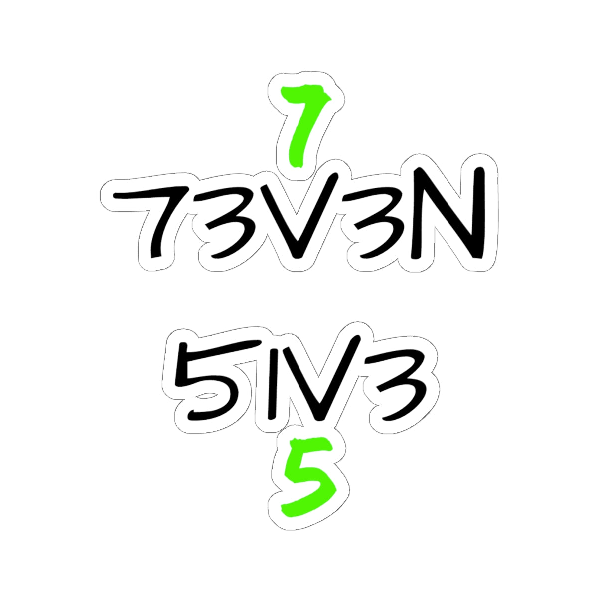 73V3N 51V3 (Stickers)