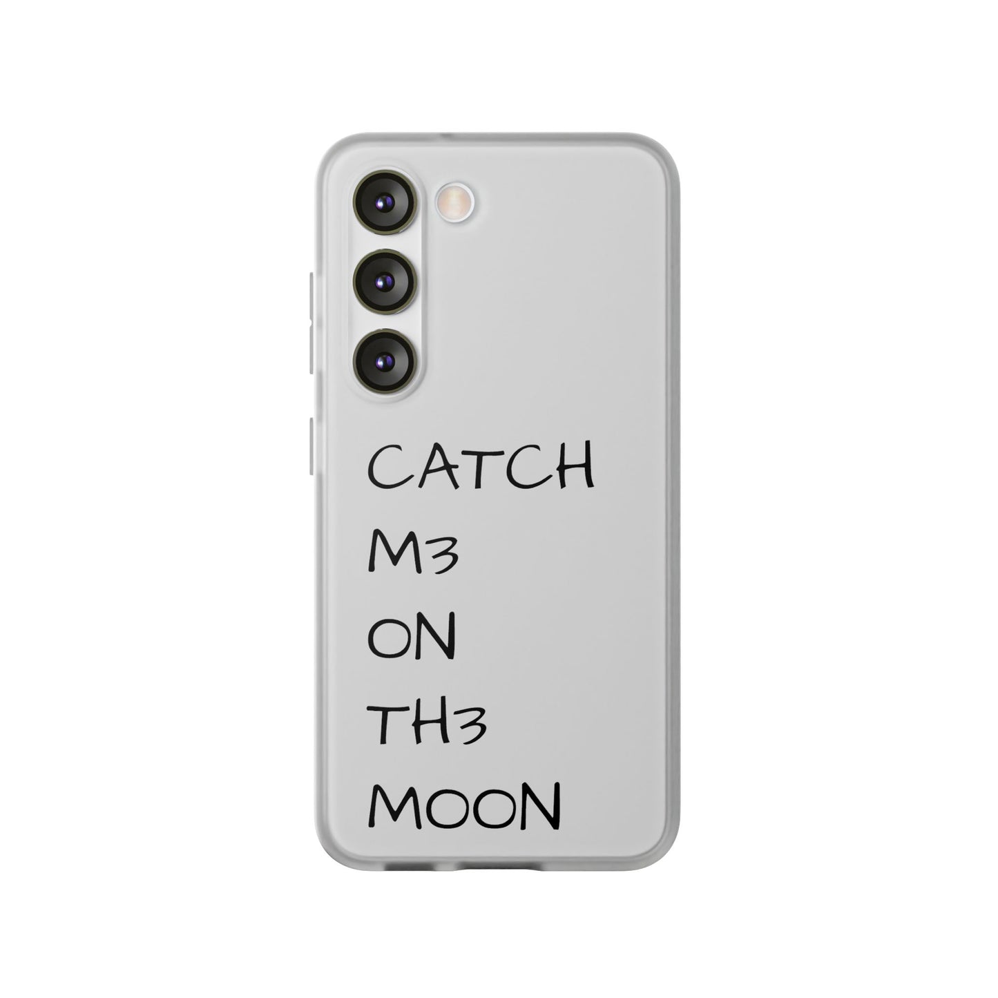 CATCH M3 ON TH3 MOON Flexi Case