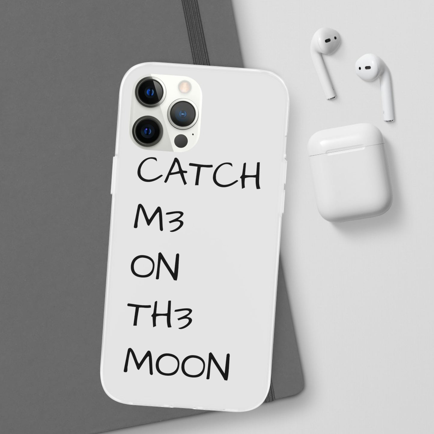 CATCH M3 ON TH3 MOON Flexi Case