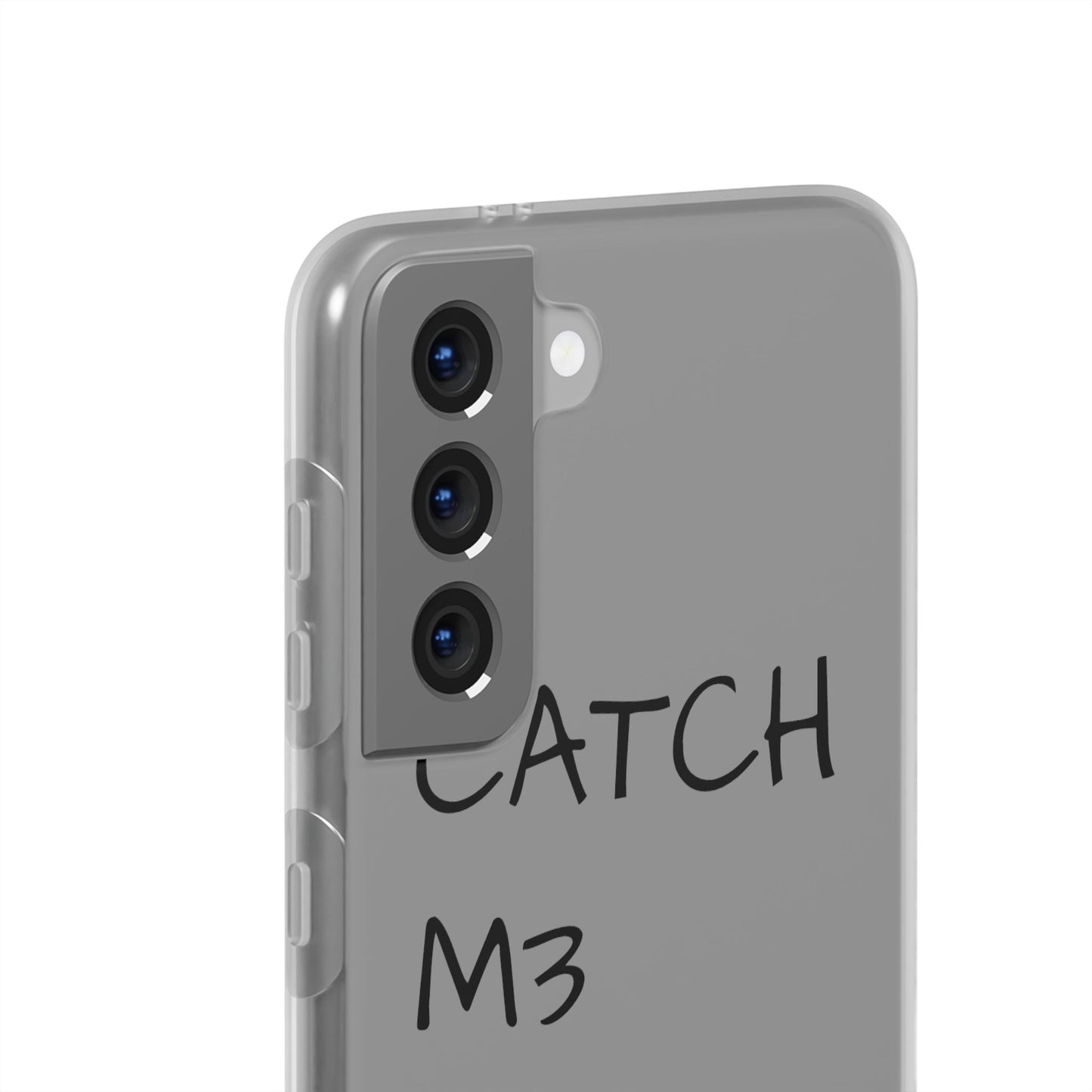 CATCH M3 ON TH3 MOON Flexi Case