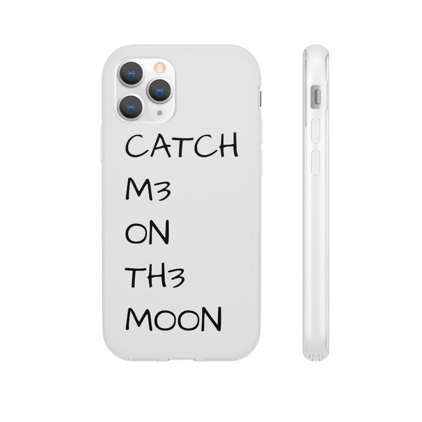 CATCH M3 ON TH3 MOON Flexi Case