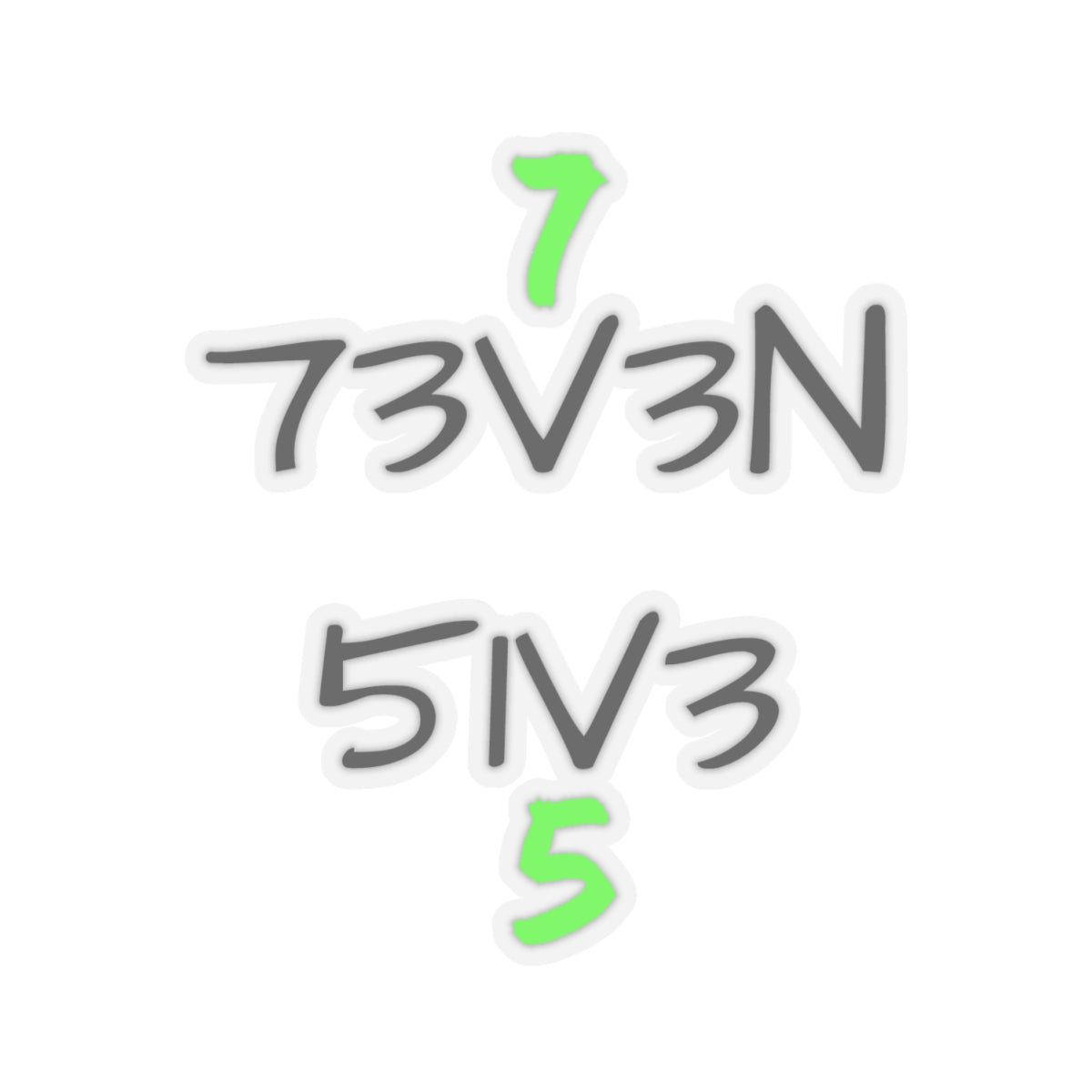 73V3N 51V3 Stickers