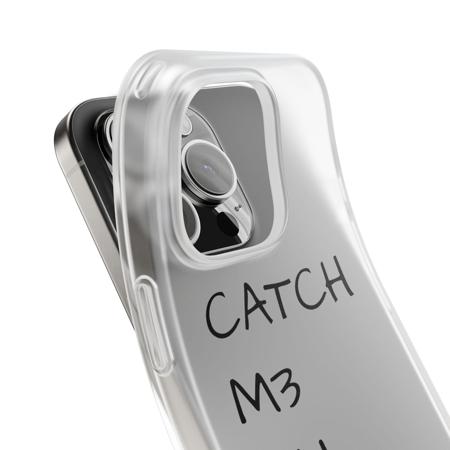 CATCH M3 ON TH3 MOON Flexi Case