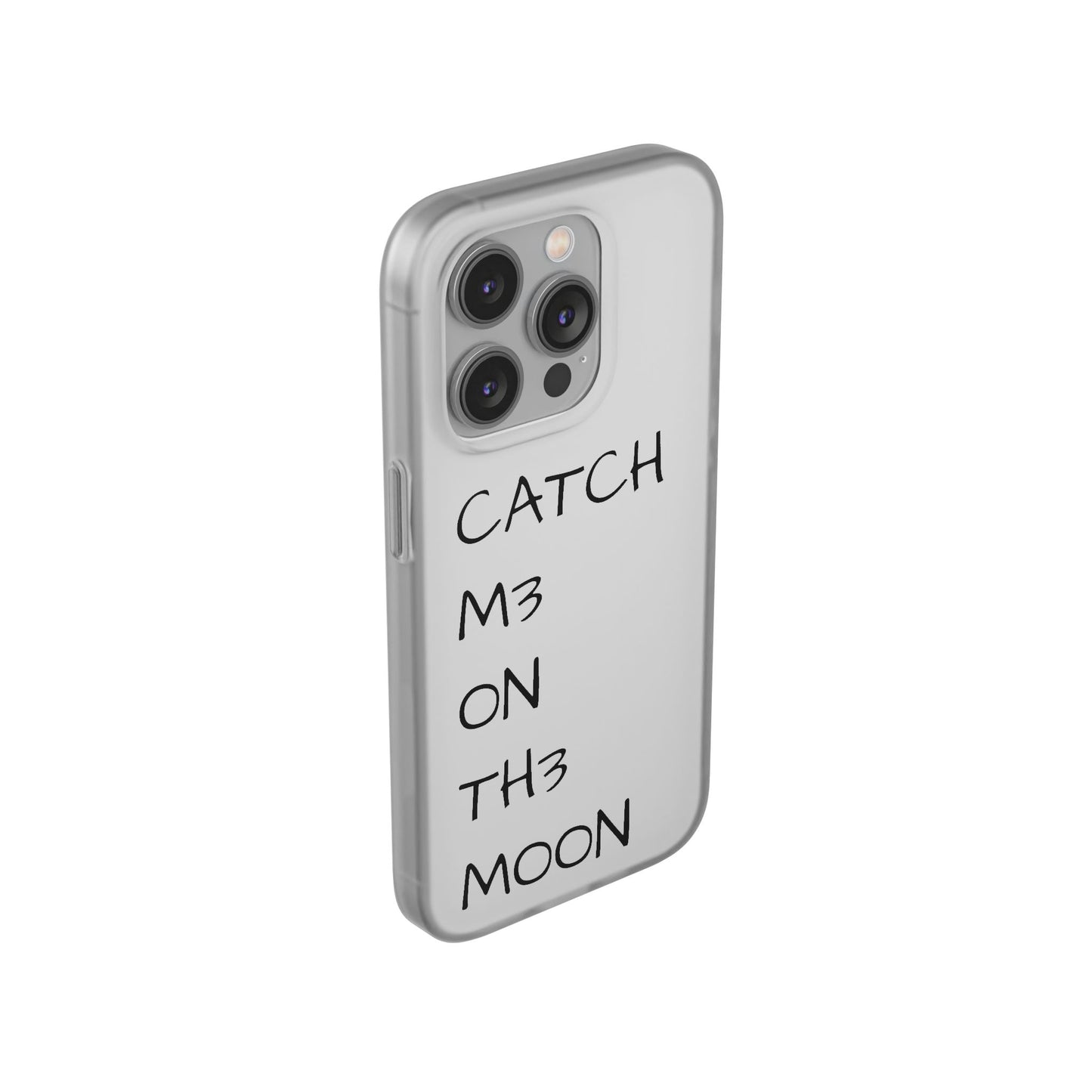 CATCH M3 ON TH3 MOON Flexi Case