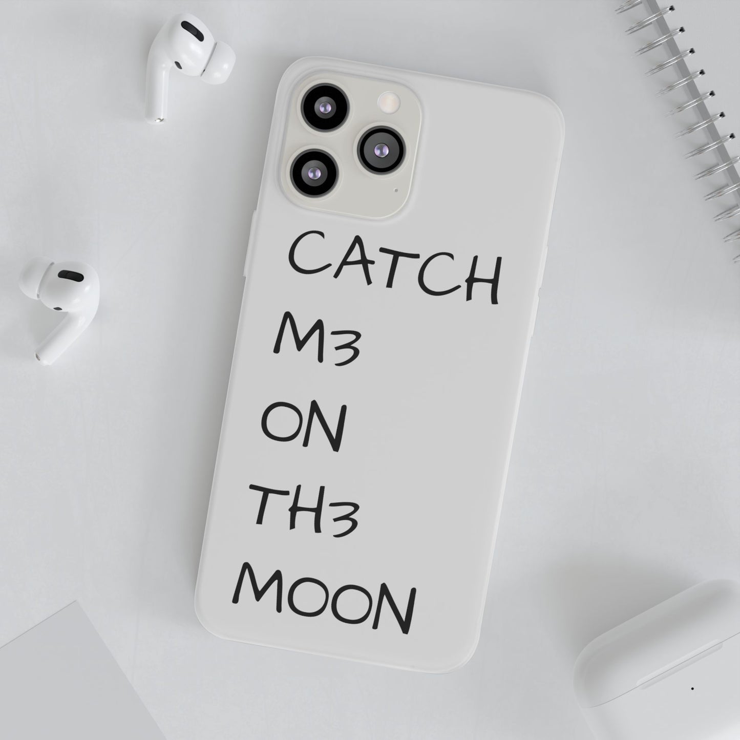 CATCH M3 ON TH3 MOON Flexi Case