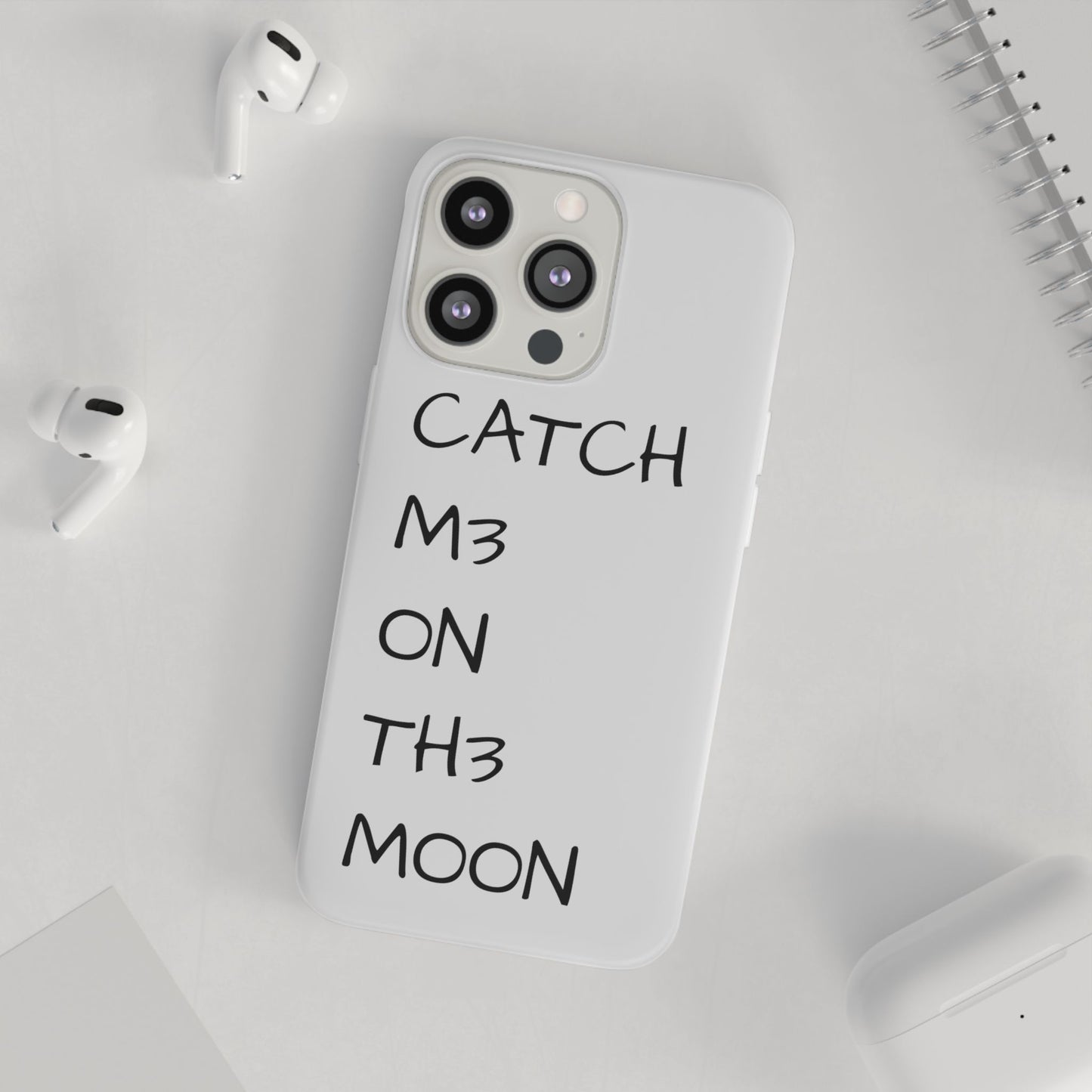 CATCH M3 ON TH3 MOON Flexi Case