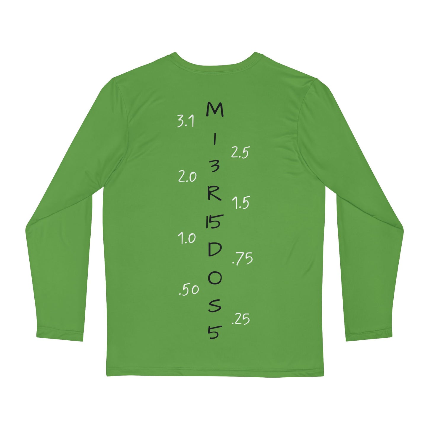 "WALK3r's D0S3" Long Sleeve