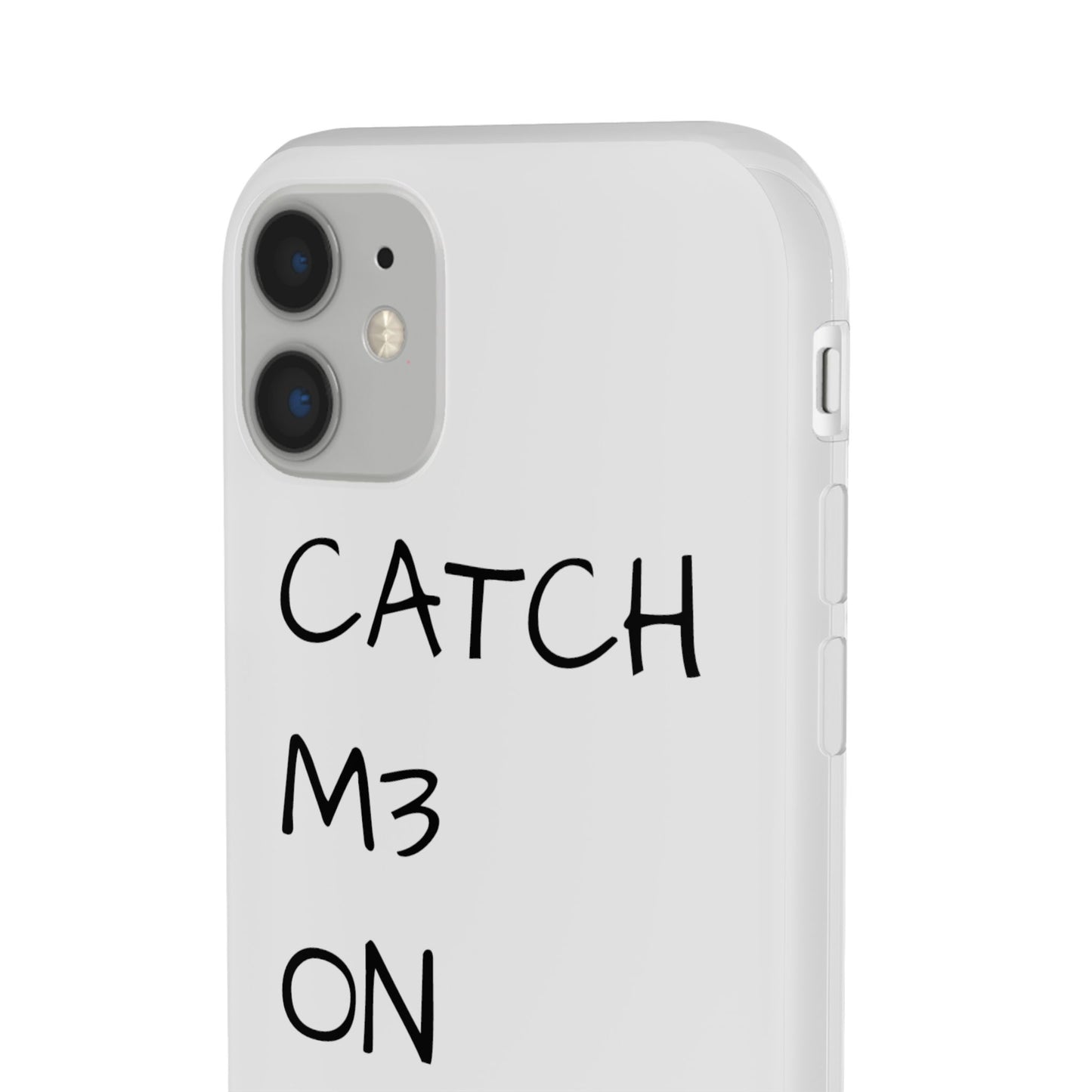 CATCH M3 ON TH3 MOON Flexi Case