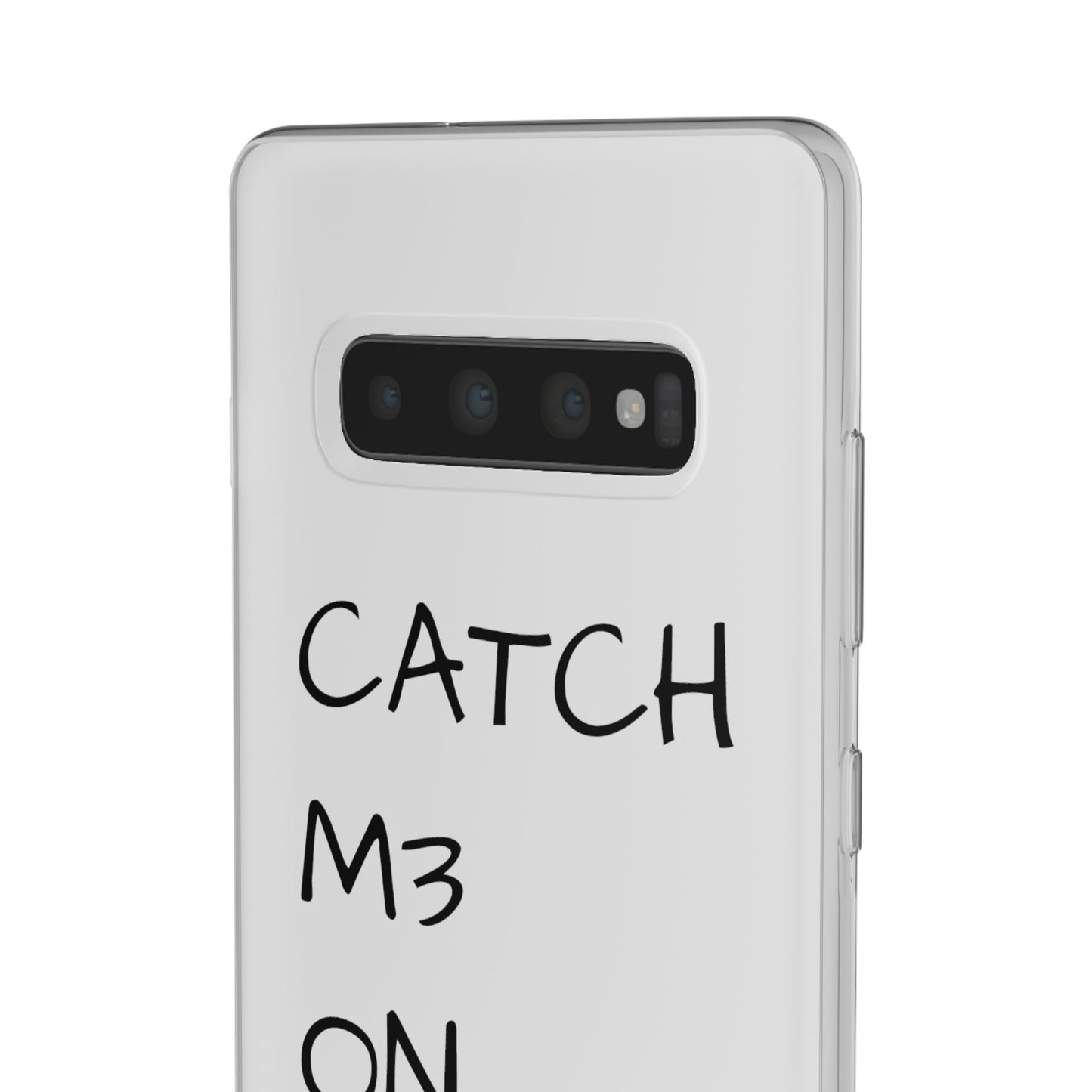 CATCH M3 ON TH3 MOON Flexi Case