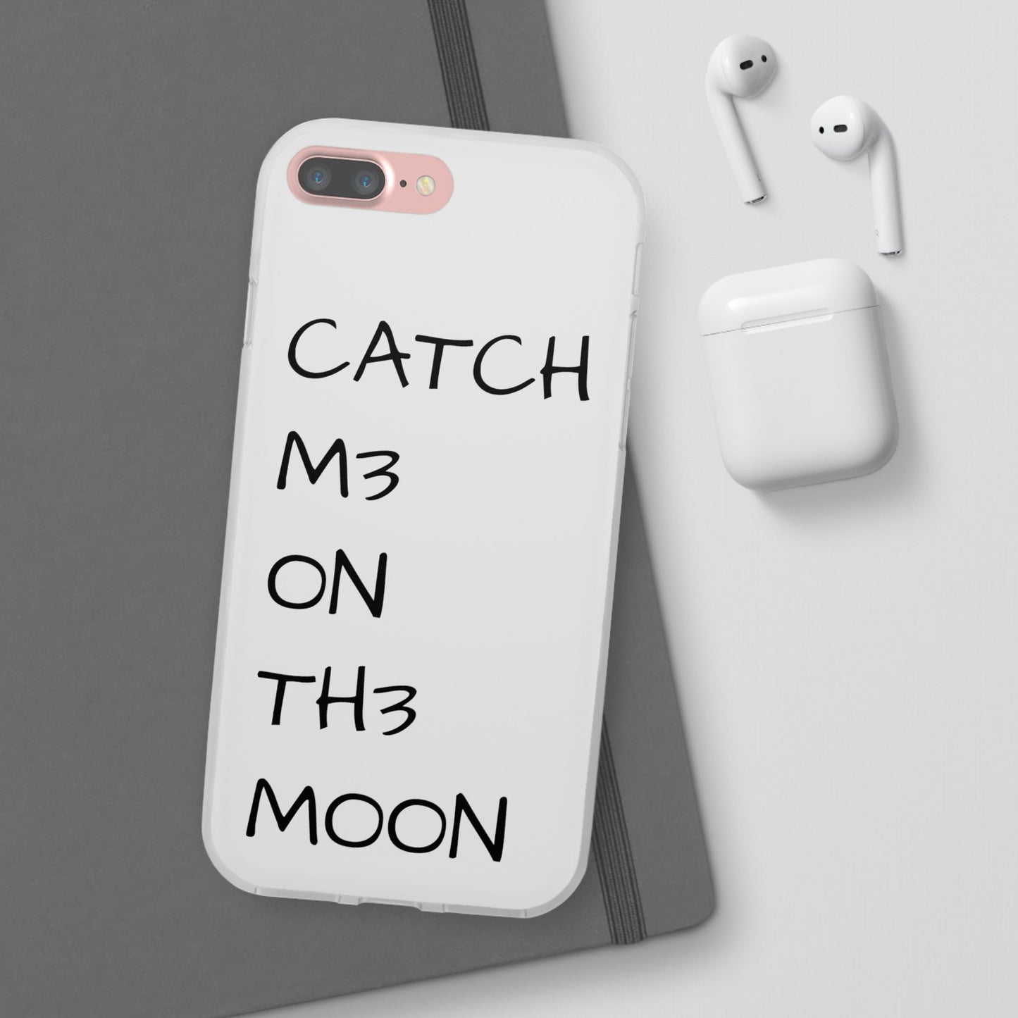 CATCH M3 ON TH3 MOON Flexi Case