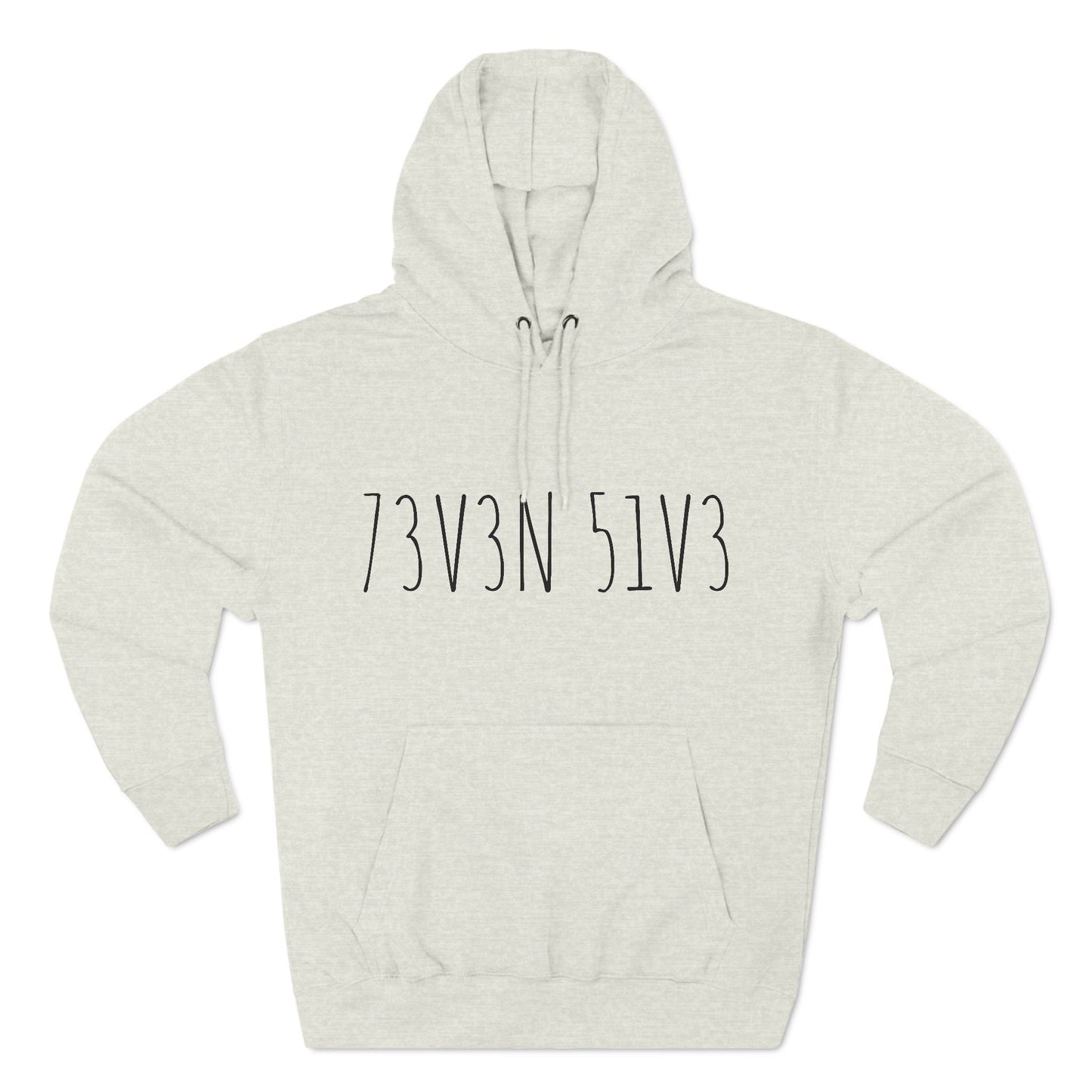 73V3N 51V3 Hoodie