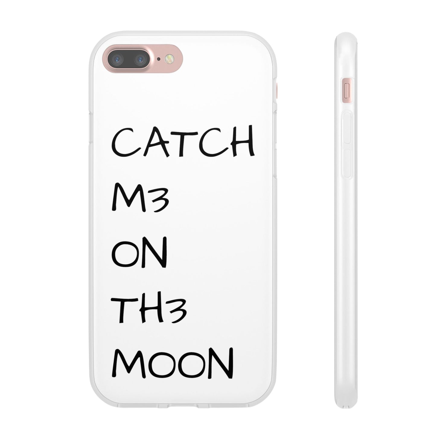 CATCH M3 ON TH3 MOON Flexi Case