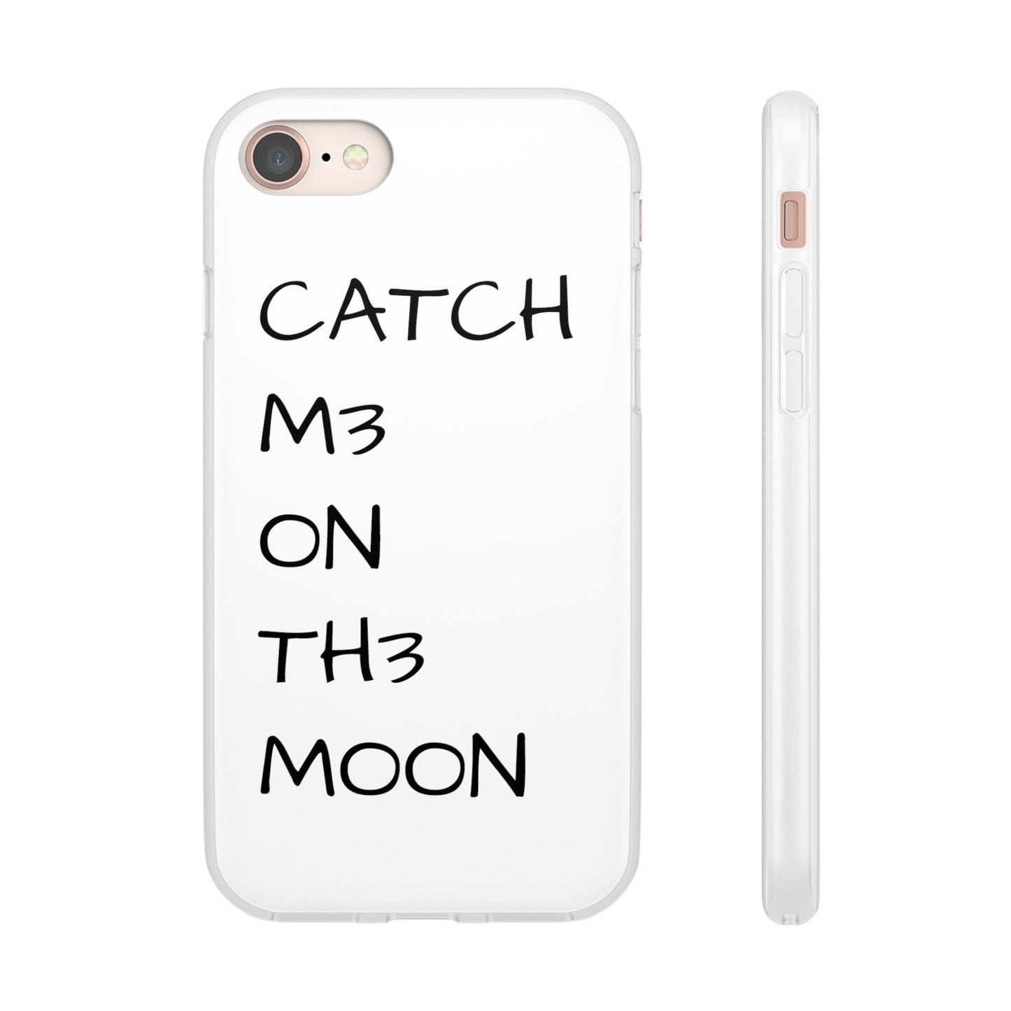 CATCH M3 ON TH3 MOON Flexi Case