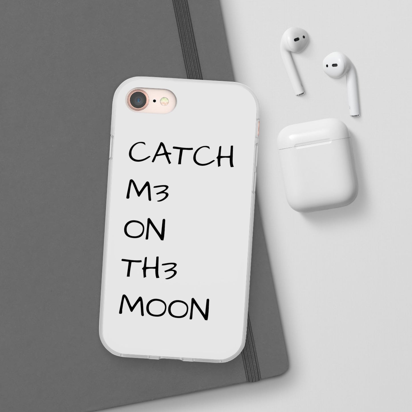 CATCH M3 ON TH3 MOON Flexi Case