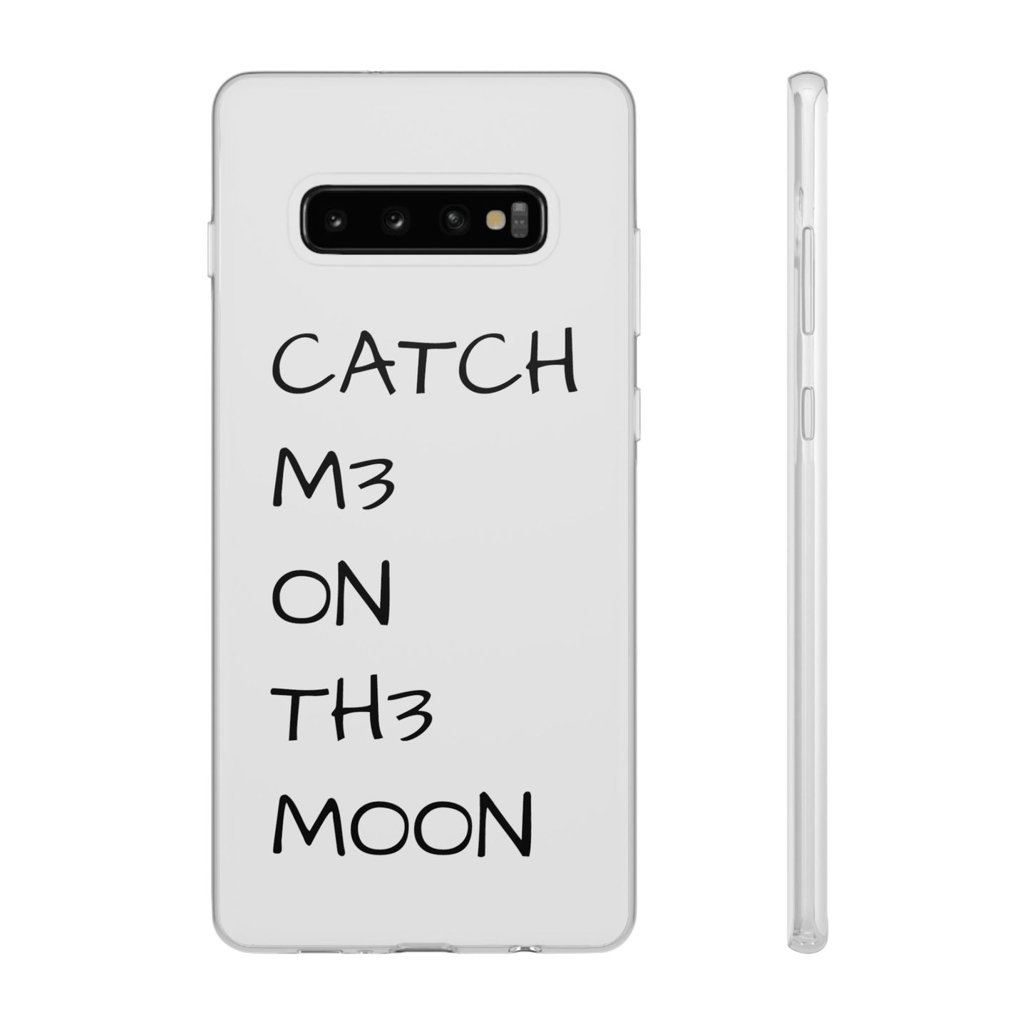 CATCH M3 ON TH3 MOON Flexi Case