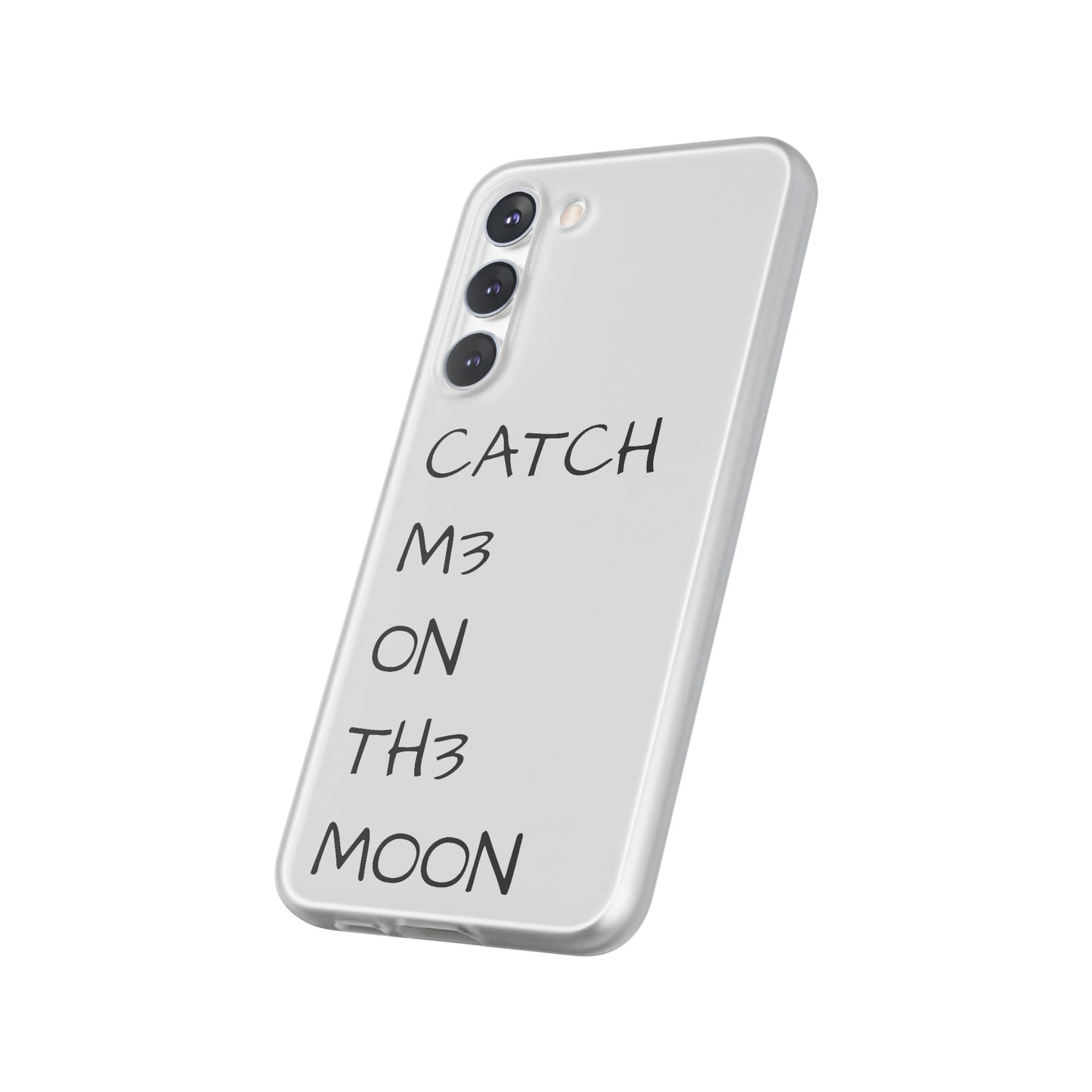 CATCH M3 ON TH3 MOON Flexi Case