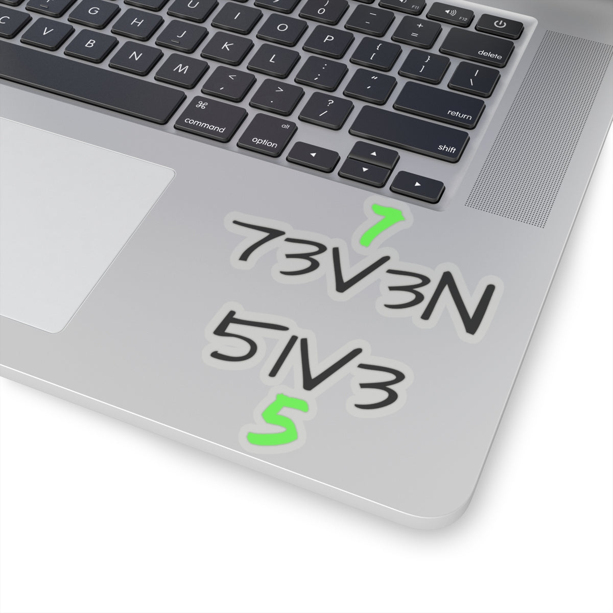 73V3N 51V3 Stickers