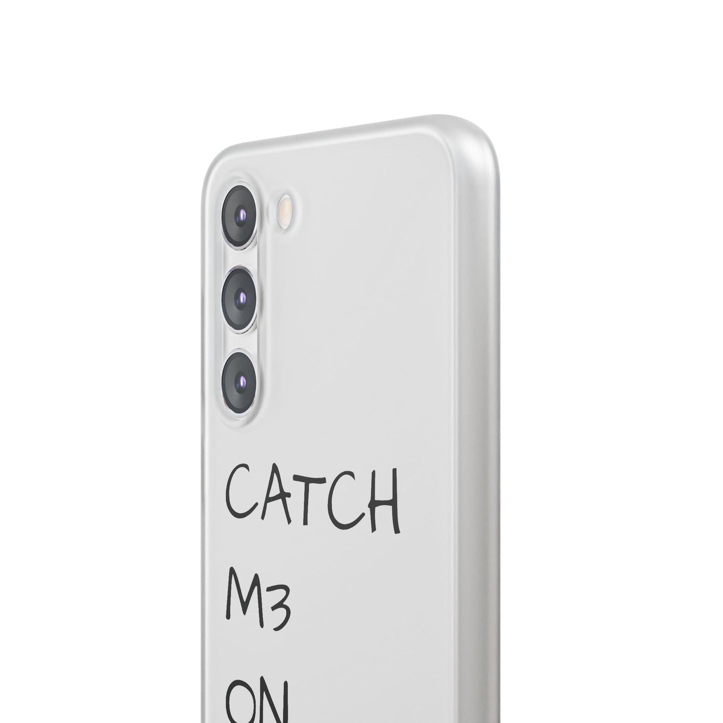 CATCH M3 ON TH3 MOON Flexi Case