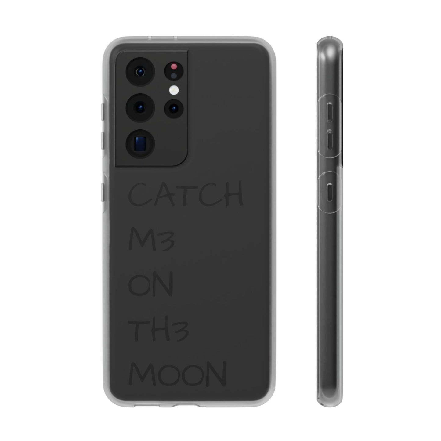 CATCH M3 ON TH3 MOON Flexi Case