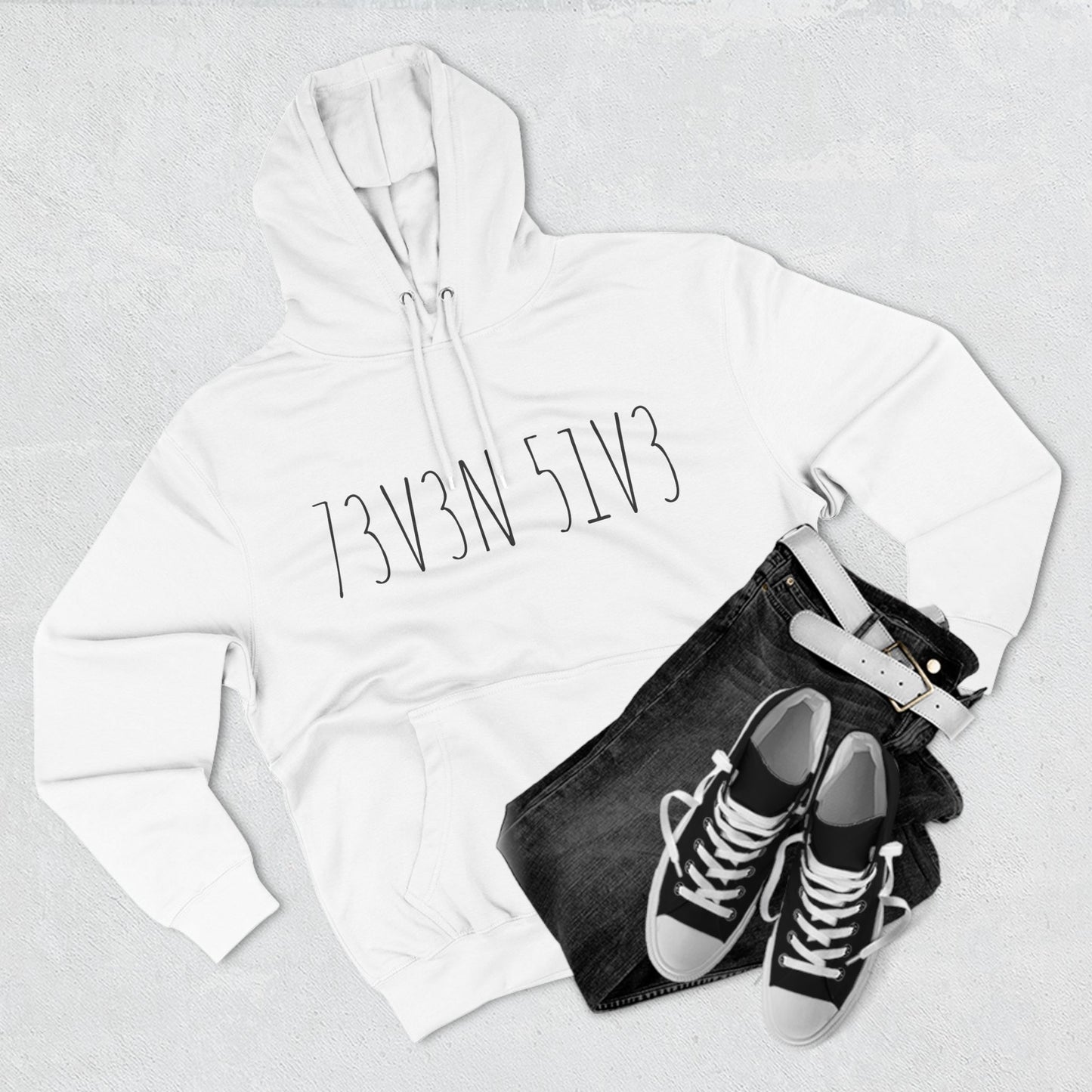 73V3N 51V3 Hoodie