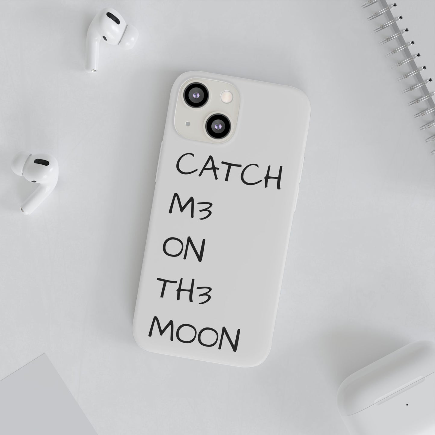 CATCH M3 ON TH3 MOON Flexi Case