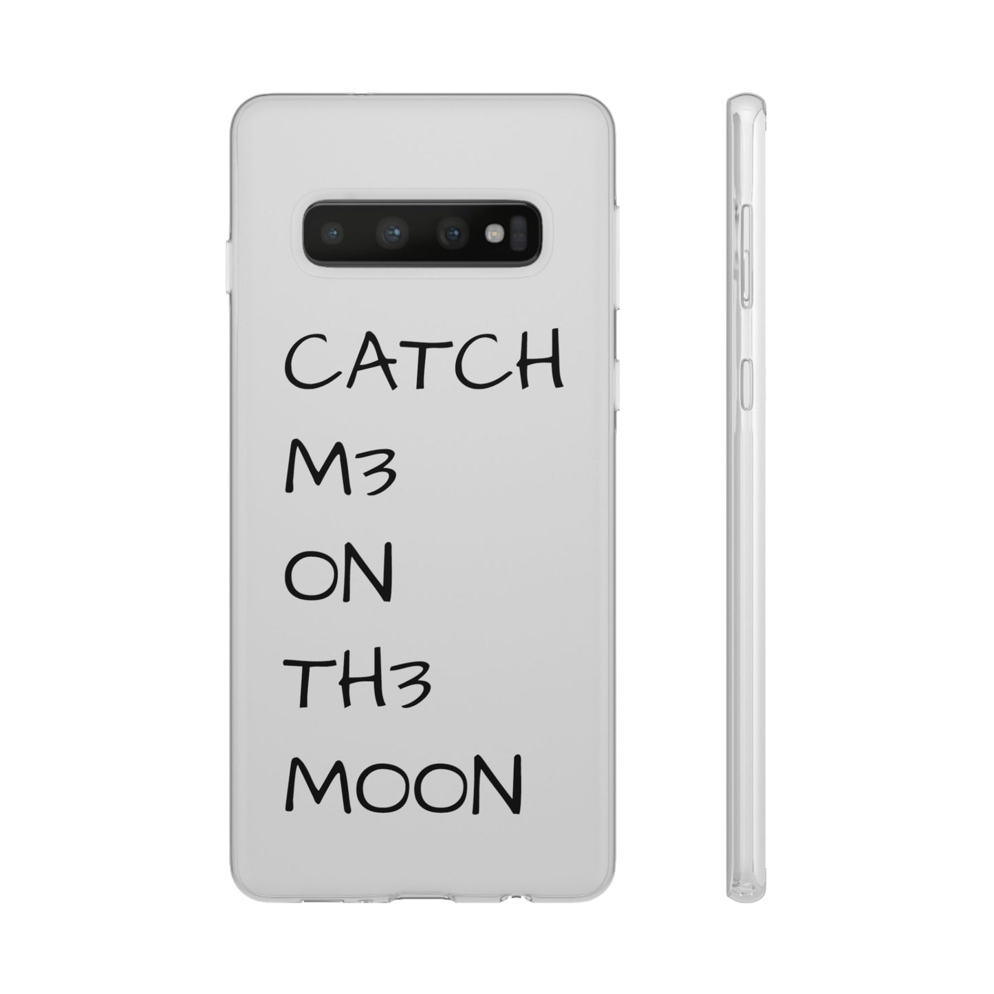 CATCH M3 ON TH3 MOON Flexi Case