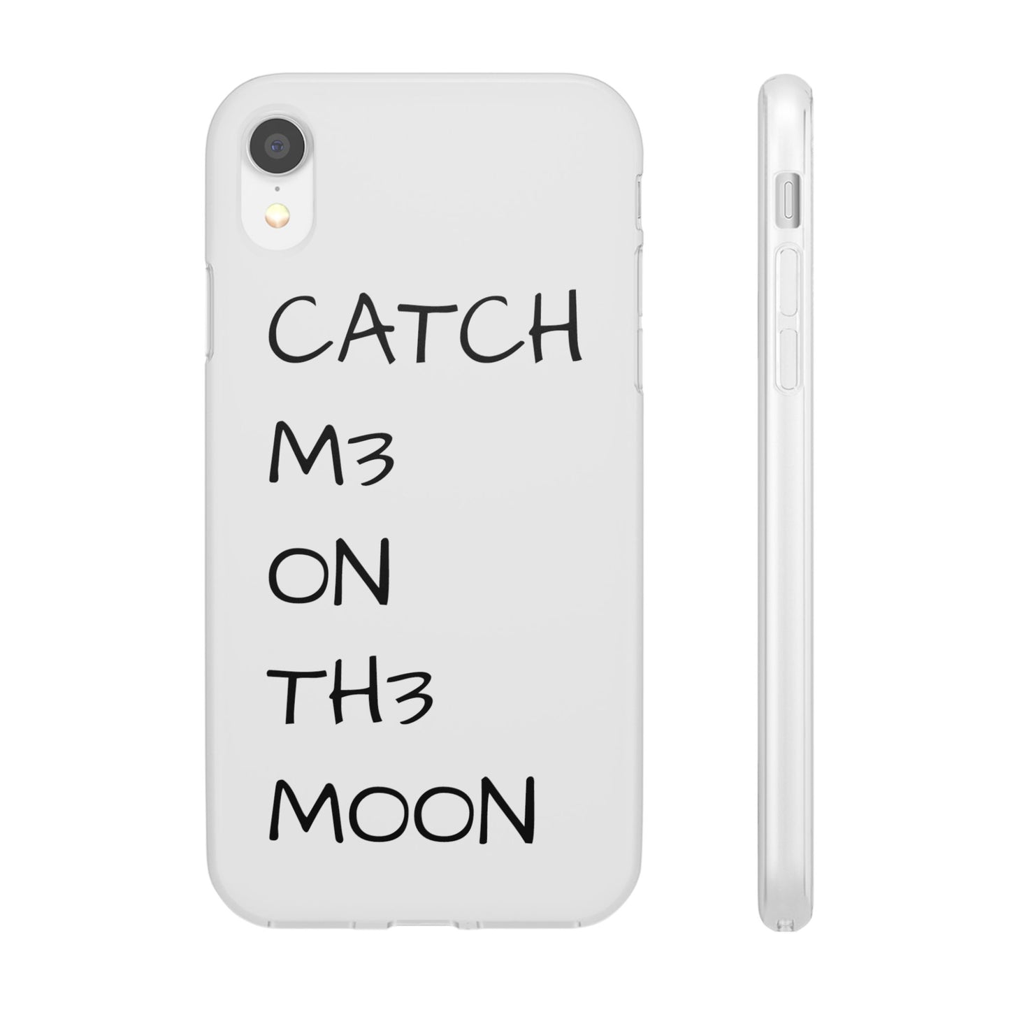 CATCH M3 ON TH3 MOON Flexi Case