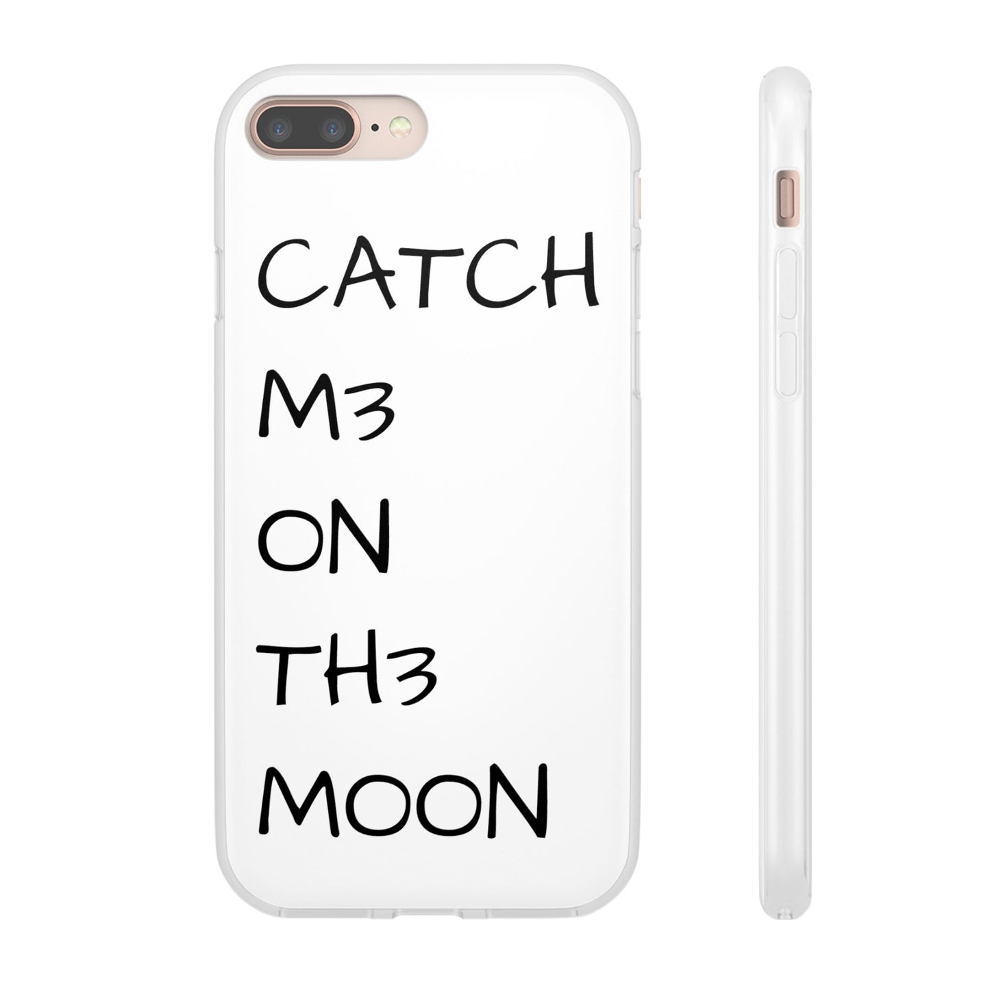 CATCH M3 ON TH3 MOON Flexi Case